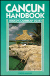 Cancun Handbook: Mexico's Caribbean Coast