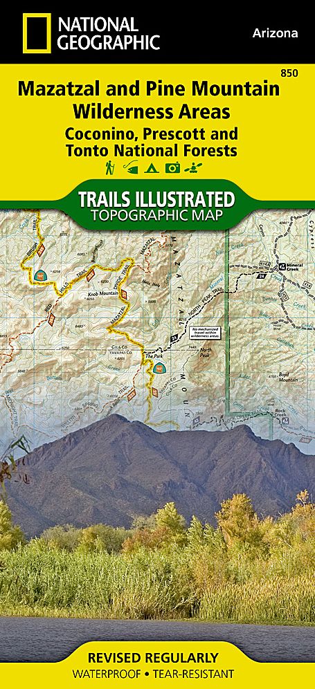 Mazatzal and Pine Mountain Wilderness Areas: Cococino, Prescott and Tonto National Forest, Arizona