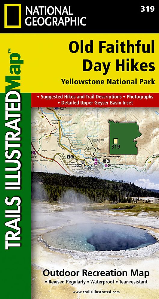 Old Faithful Day Hikes: Yellowstone National Park
