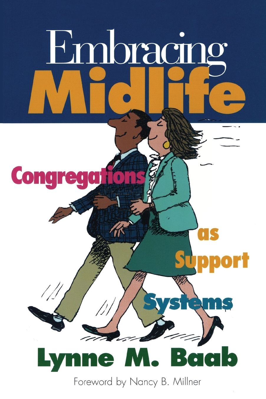 Embracing Midlife: Congregations As Support Systems