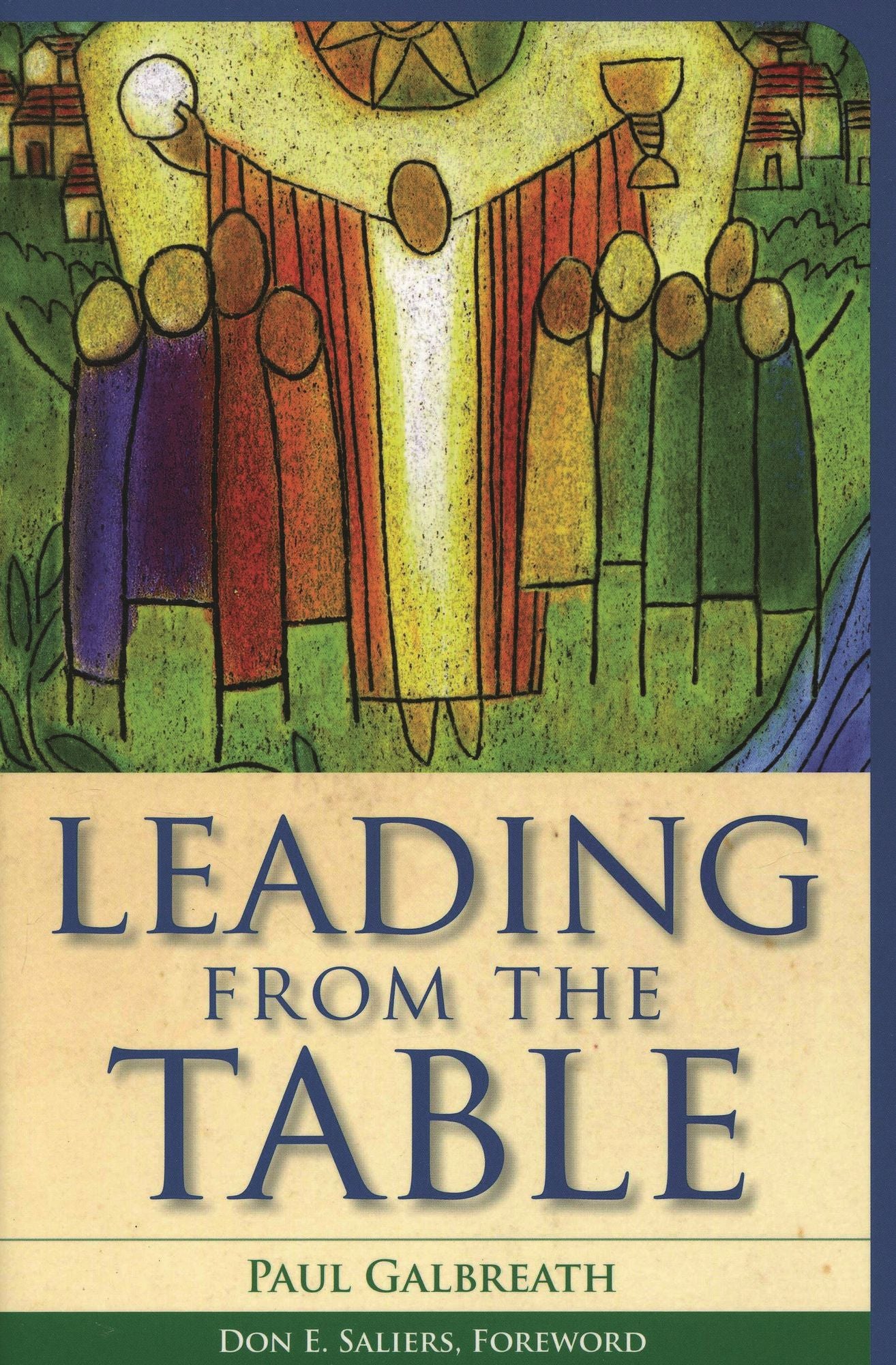 Leading from the Table