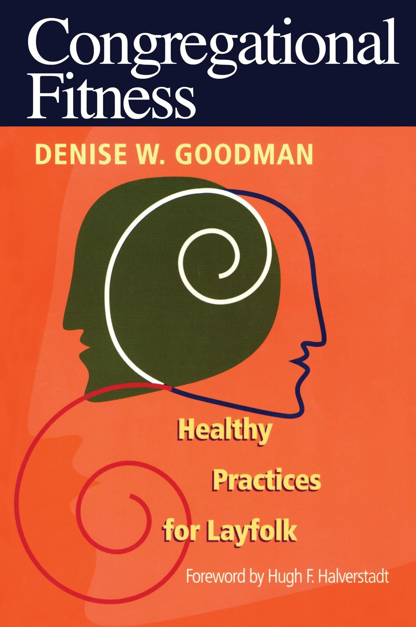 Congregational Fitness: Healthy Practices for Layfolk