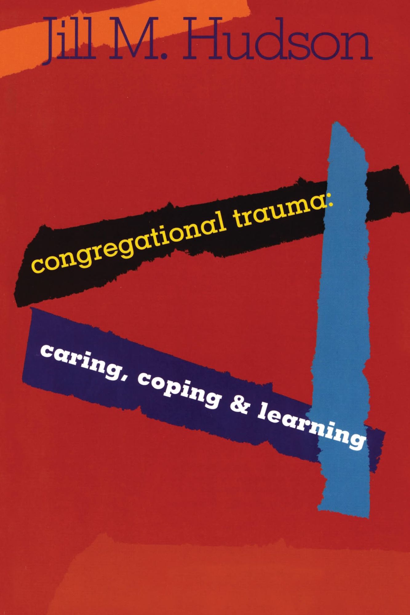 Congregational Trauma: Caring, Coping and Learning