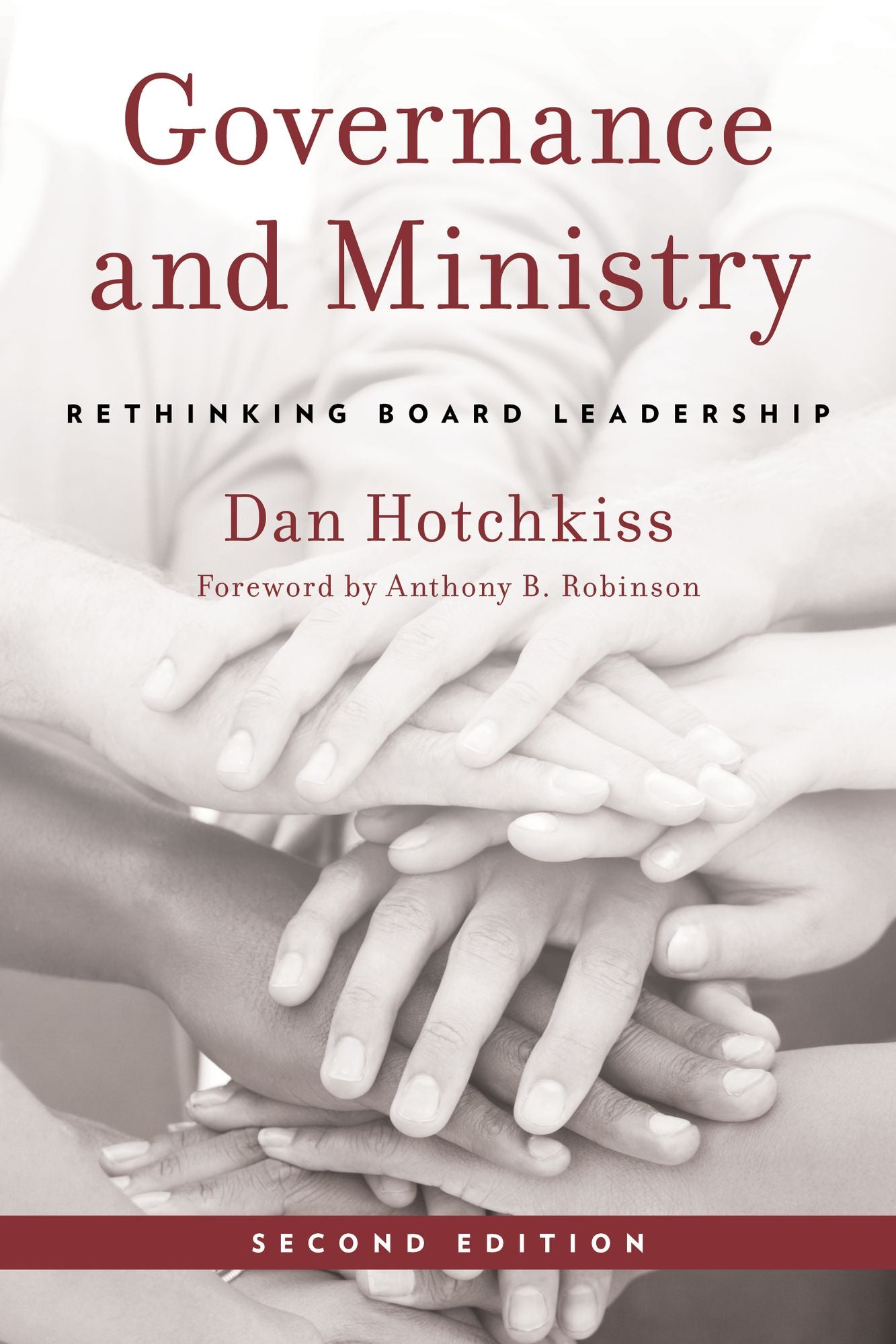 Governance and Ministry: Rethinking Board Leadership