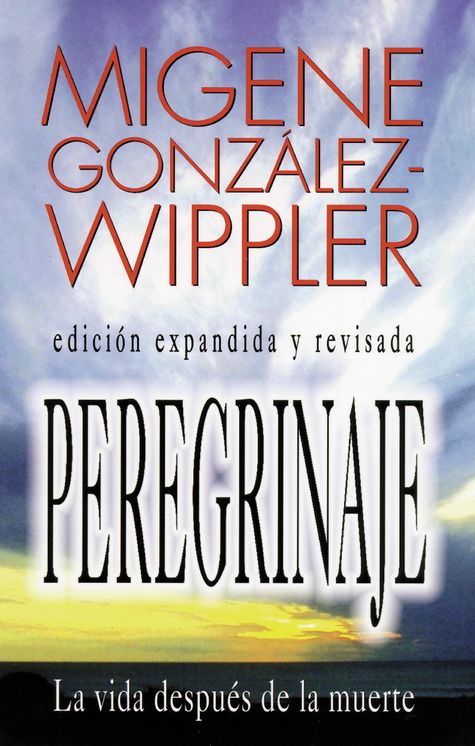 Peregrinaje: la vida despues de la muerte