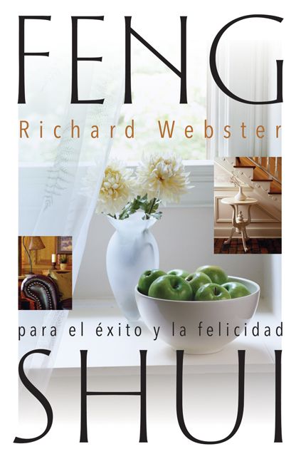 Feng Shui para el exito y la felicidad