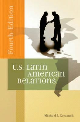 U.S.-Latin American Relations