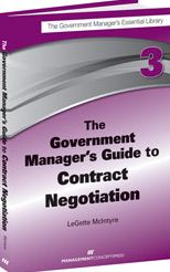The Government Manager's Guide to Contract Negotiation