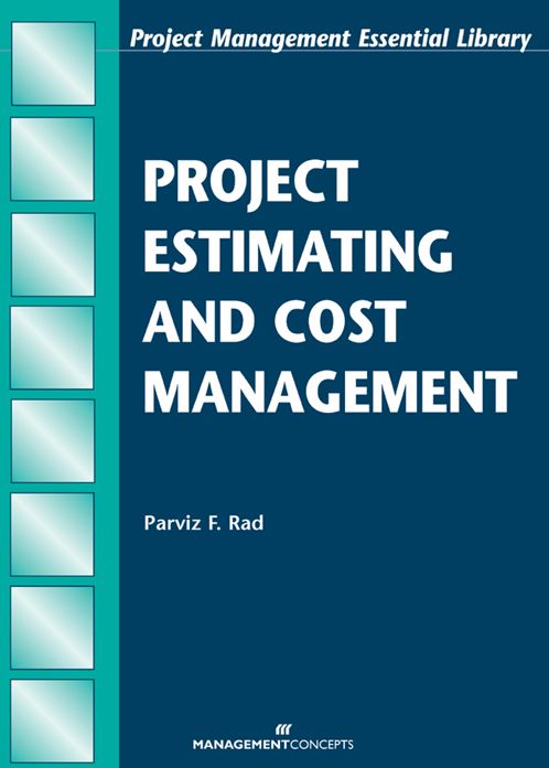 Project Estimating and Cost Management