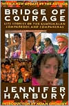 Bridge of Courage: Life Stories of the Guatemalan Companeros & Companeras