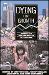 Dying For Growth: Global Inequality and the Health of the Poor