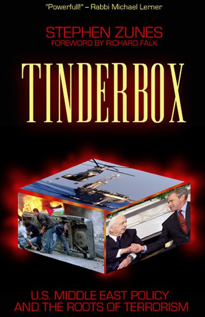 Tinderbox: U.S. Foreign Policy and the Roots of Terrorism