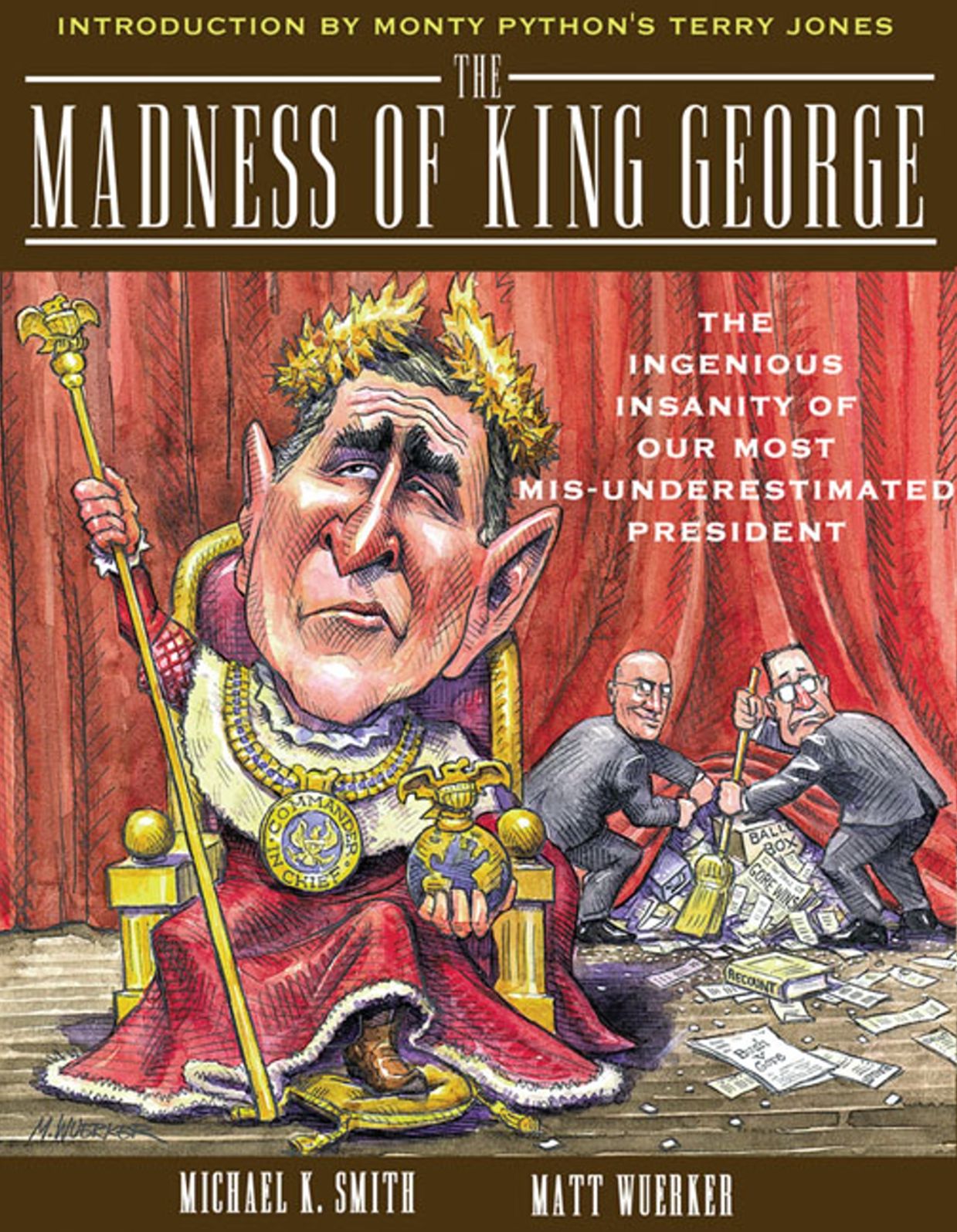 The Madness of King George: Life and Death in the Age of Precision-Guided Insanity