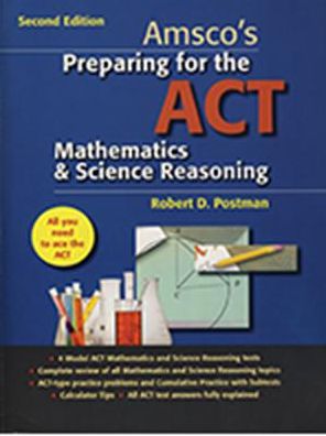 Amsco's Preparing for the ACT Mathematics and Science Reasoning