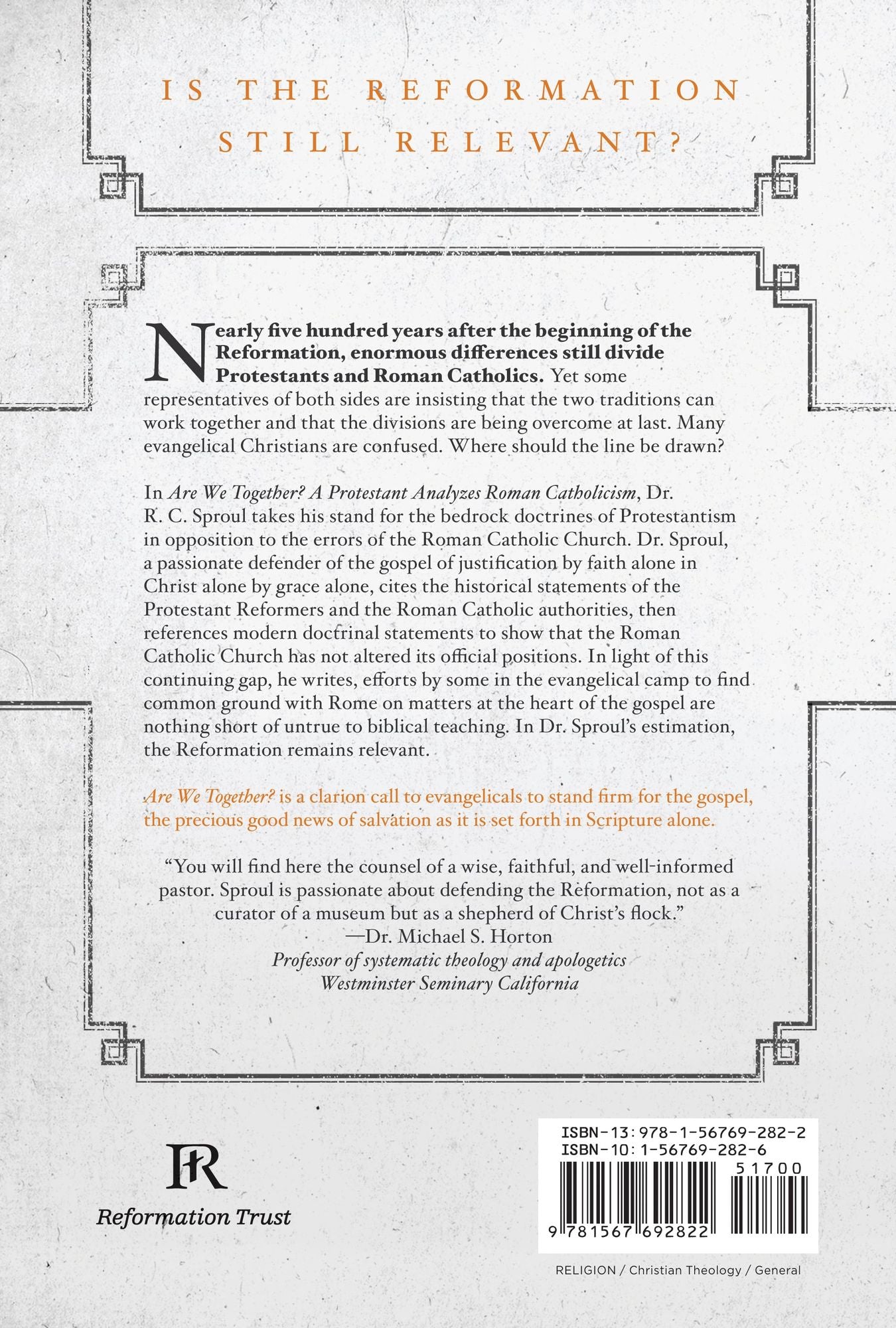 Are We Together?: A Protestant Analyzes Roman Catholicism