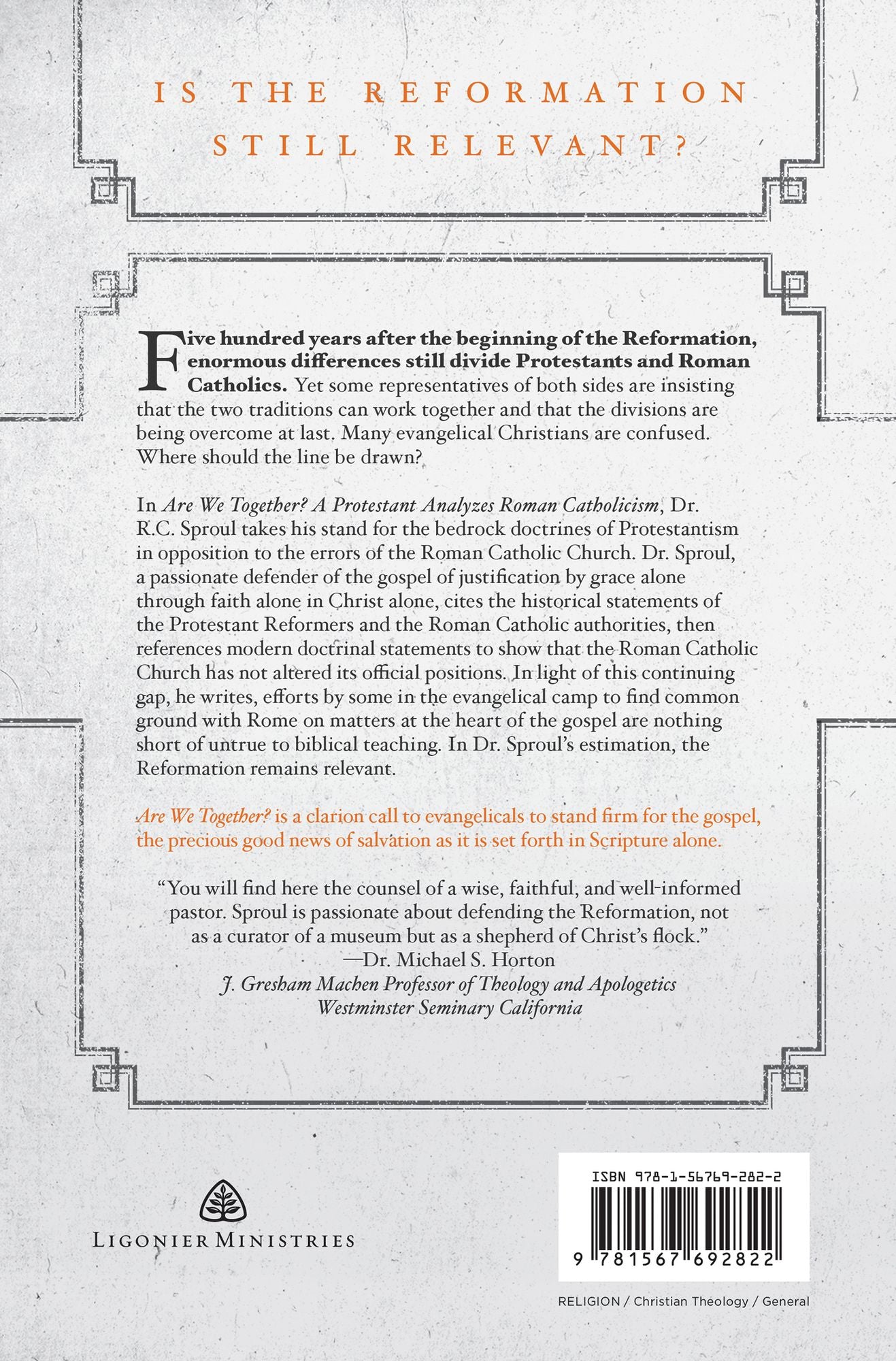 Are We Together?: A Protestant Analyzes Roman Catholicism
