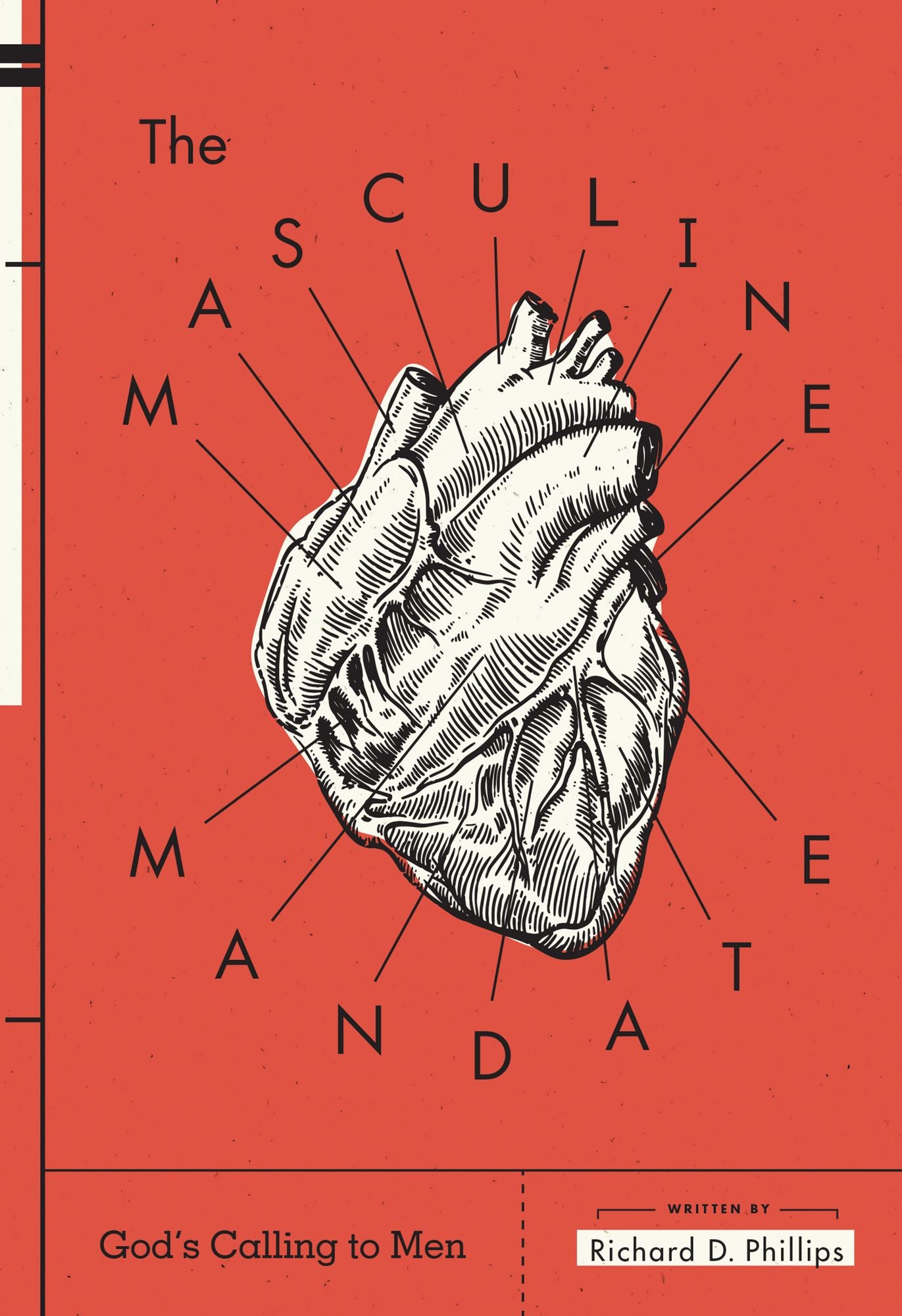 The Masculine Mandate: God's Calling to Men