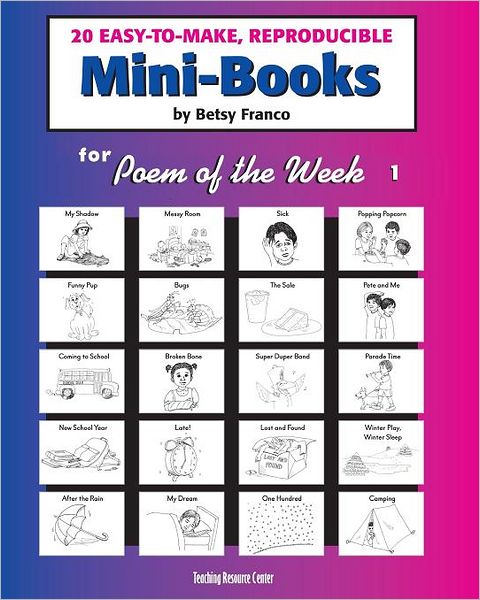 Mini-Books for Poem of the Week 1: 20 Easy-To-Make Reproducible Mini-Books