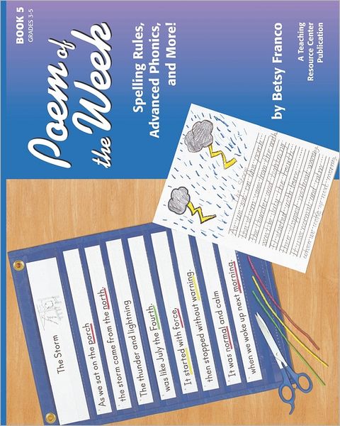 Poem of the Week 5: Spelling Rules, Advanced Phonics, and More!