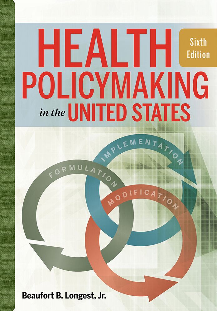 Health Policymaking in United States