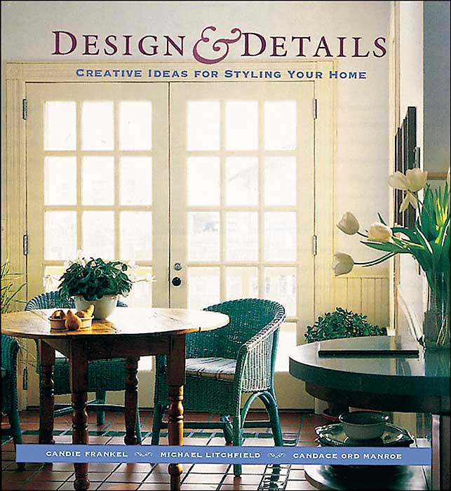 Design and Details: Creative Ideas for Styling Your Home