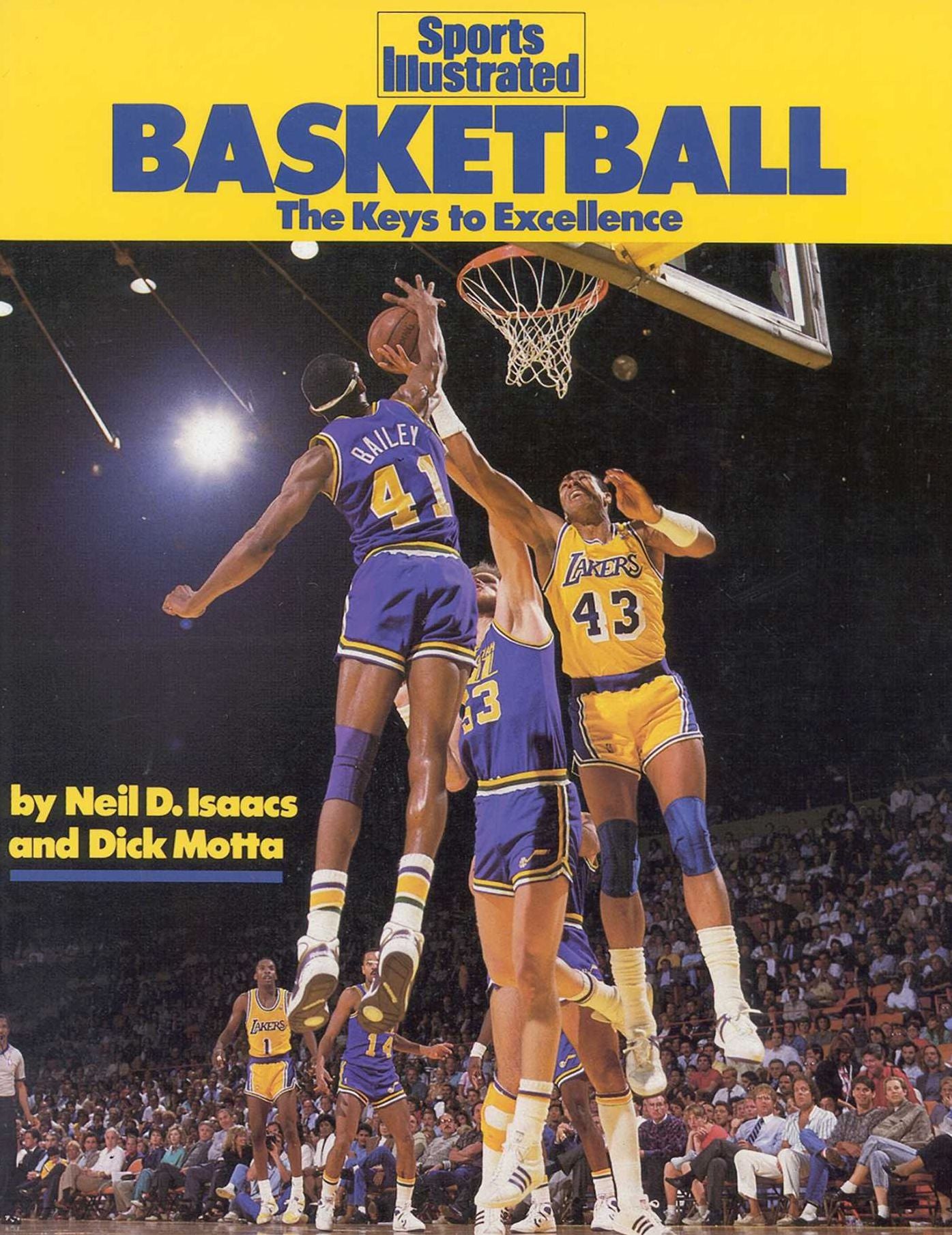 Basketball: The Keys to Excellence