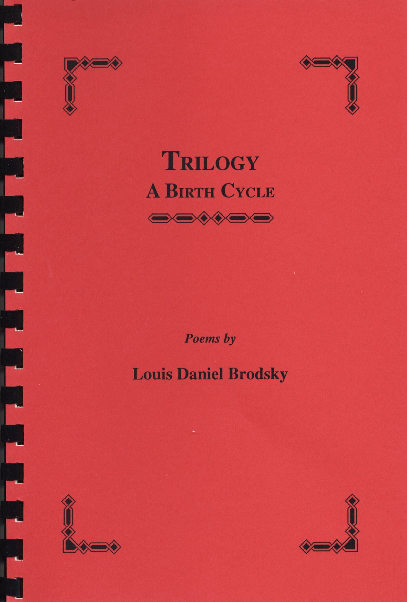 Trilogy: A Birth Cycle
