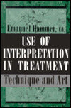 Use of Interpretation in Treatment: Technique and Art (Master Work)