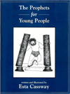 The Prophets for Young People