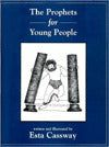 The Prophets for Young People