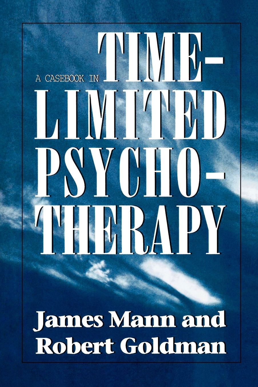 Casebook In Time-Limited Psychotherapy