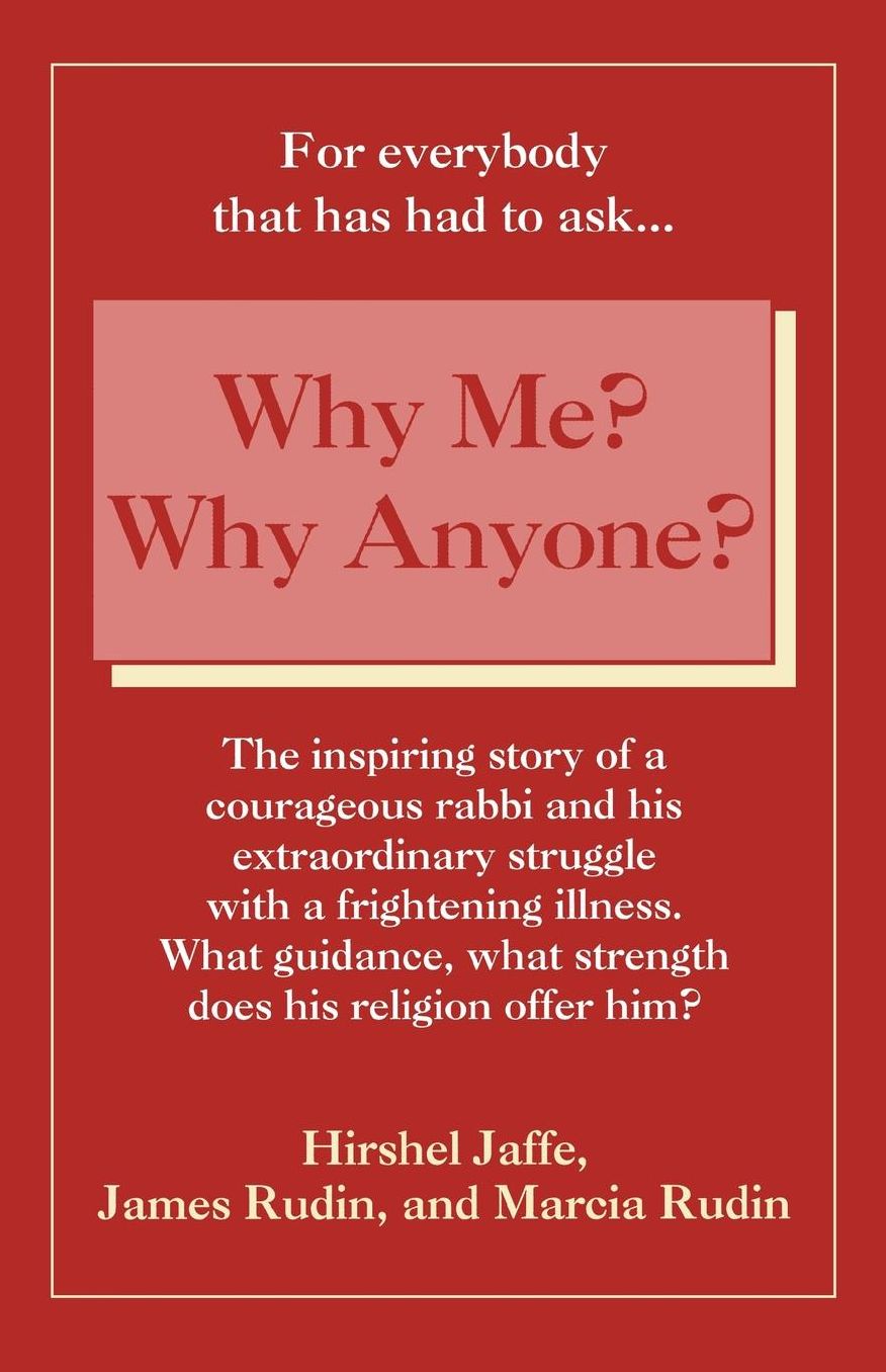 Why Me? Why Anyone?