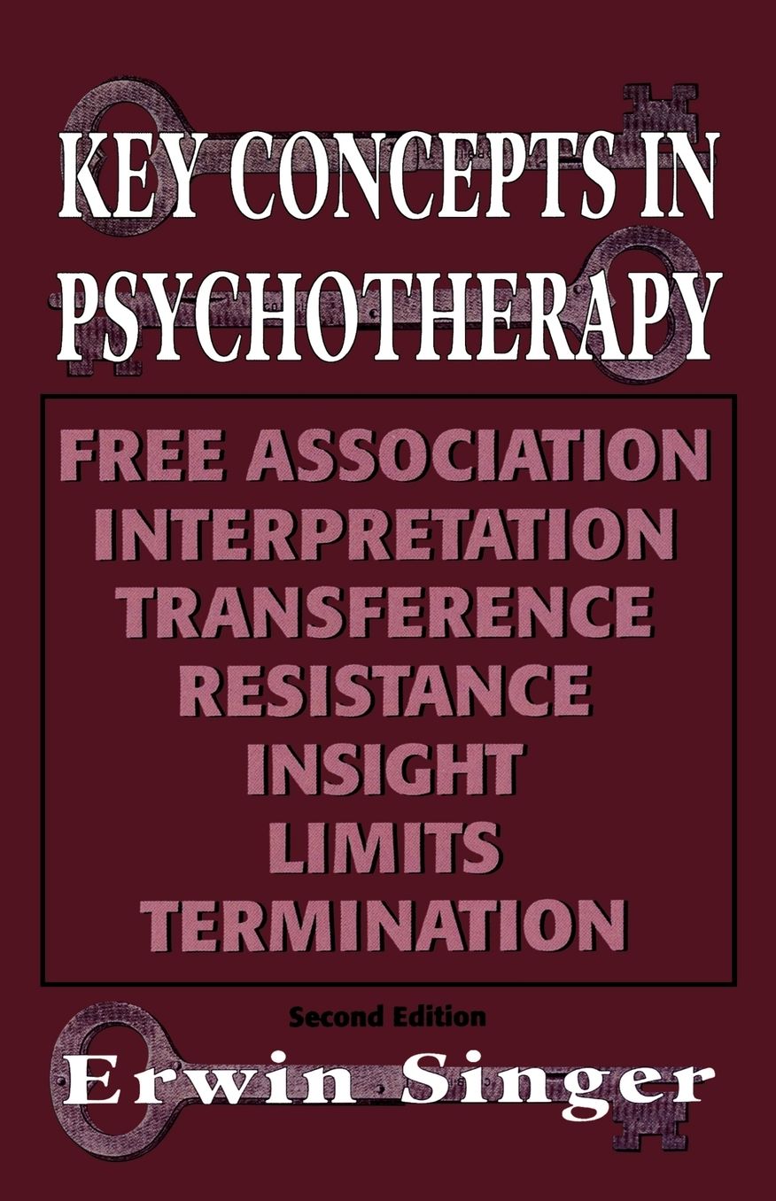 Key Concepts In Psychotherapy