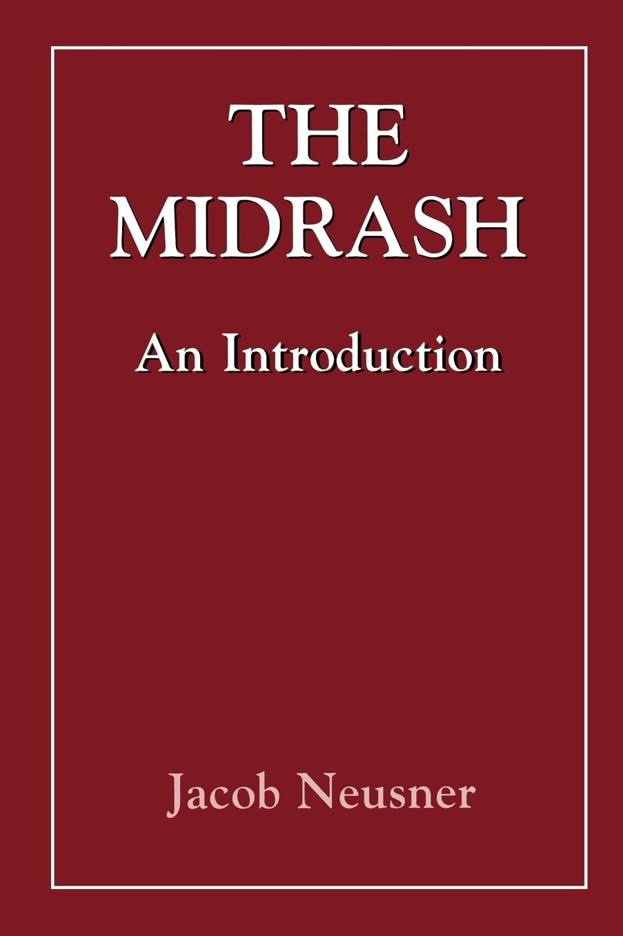 The Midrash: An Introduction
