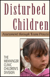 Disturbed Children: Assessment Through Team Process (The Master Work Series)