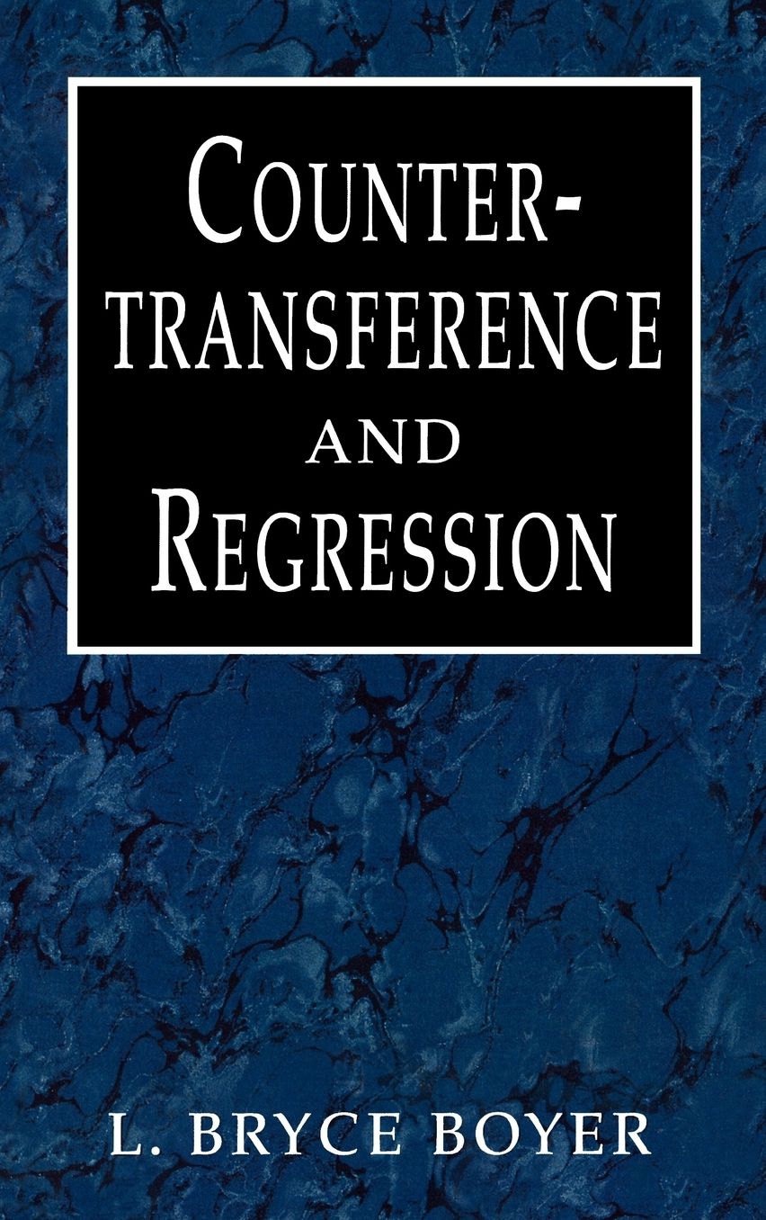 Countertransference and Regression