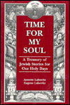 Time for My Soul: A Treasury of Jewish Stories for Our Holy Days