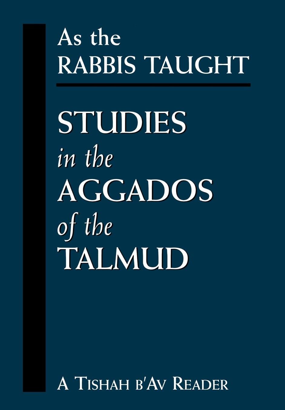 As The Rabbis Taught