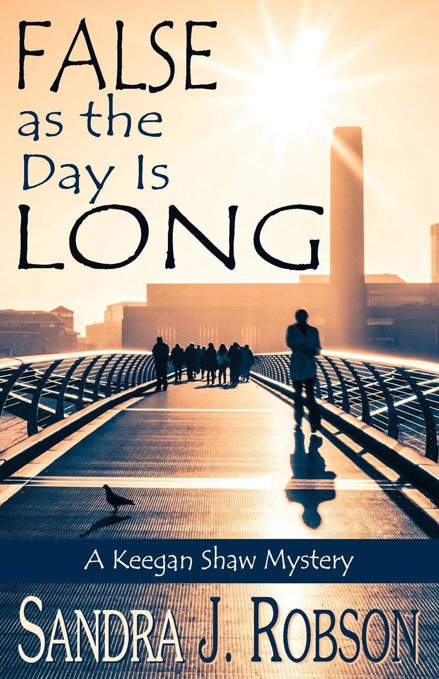 False As the Day Is Long: A Keegan Shaw Mystery