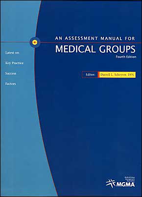 Assessment Manual for Medical Groups