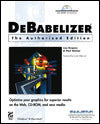 Debabelizer: Authorized Edition, with CD-ROM