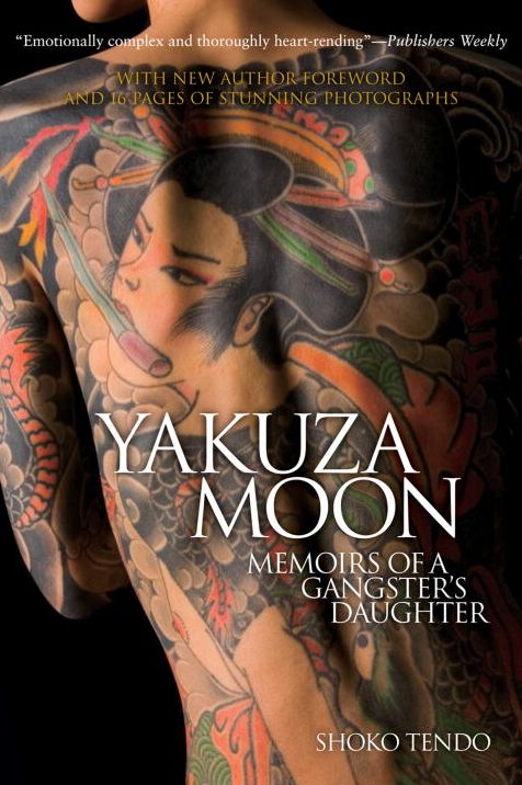 Yakuza Moon: Memoirs Of A Gangster's Daughter