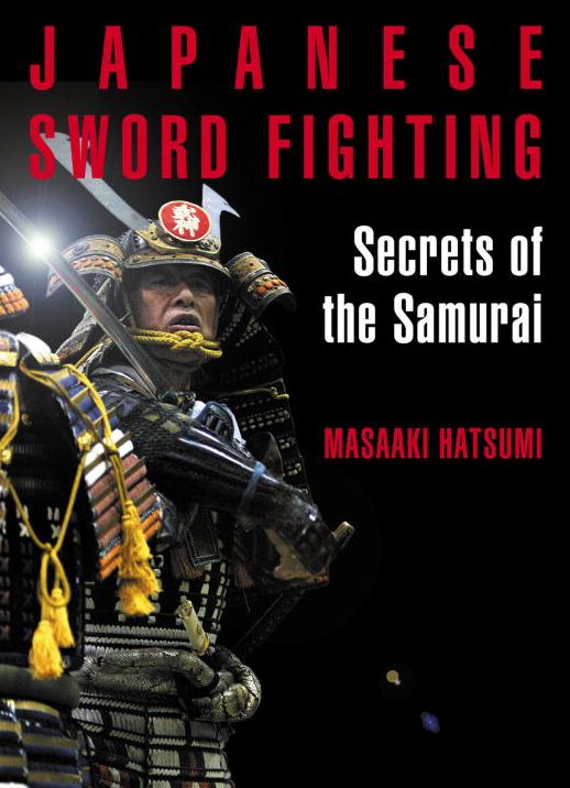Japanese Sword Fighting: Secrets of the Samurai