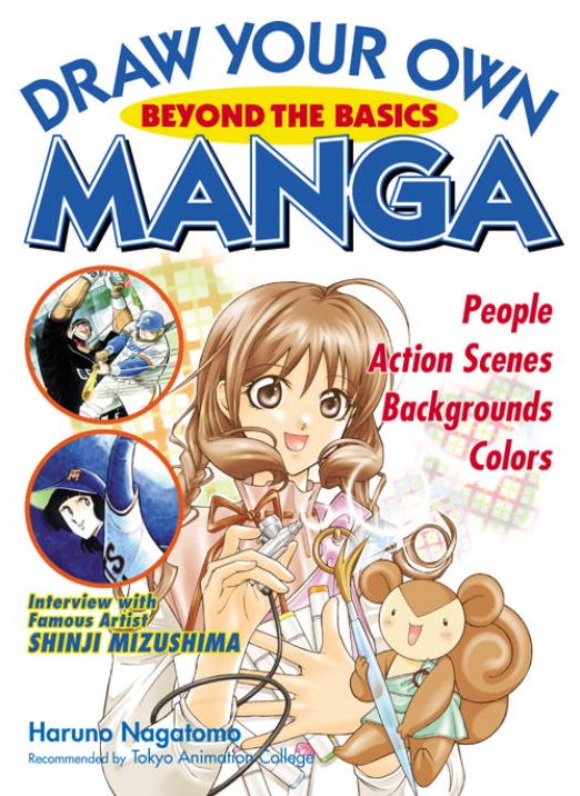 Draw Your Own Manga: Beyond the Basics