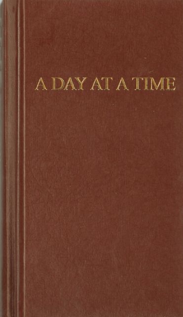 A Day at a Time: Daily Reflections for Recovering People