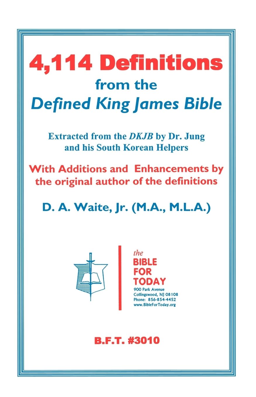 4,114 Definitions From The Defined King James Bible