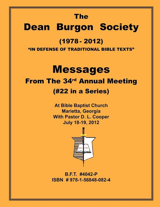 The Dean Burgon Society Message Book 2012