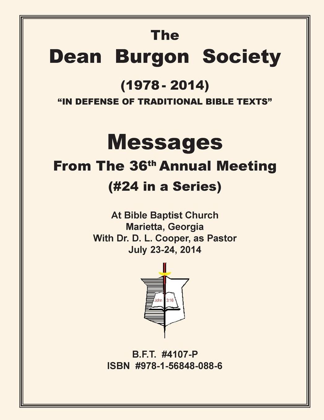 The Dean Burgon Society Messages 2014