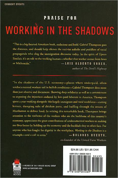 Working in the Shadows: A Year of Doing the Jobs (Most) Americans Won't Do