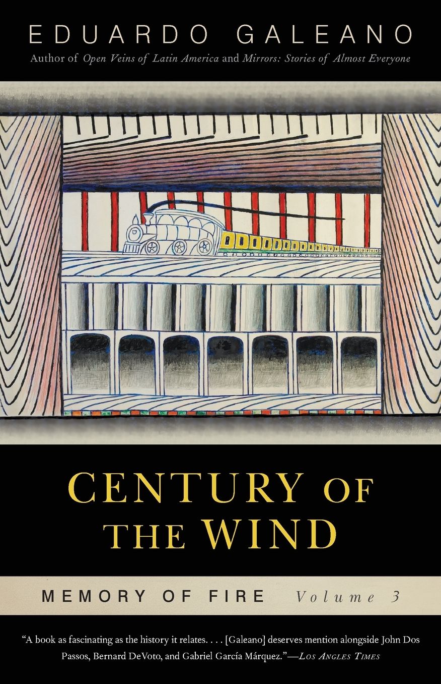 Century of the Wind (Memory of Fire Trilogy #3)